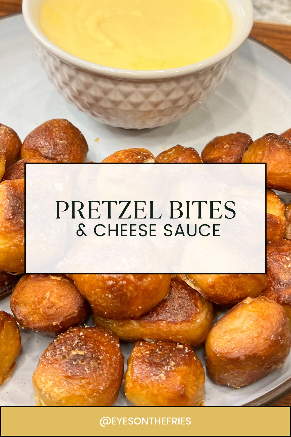 Pretzel Bites & Cheese Sauce