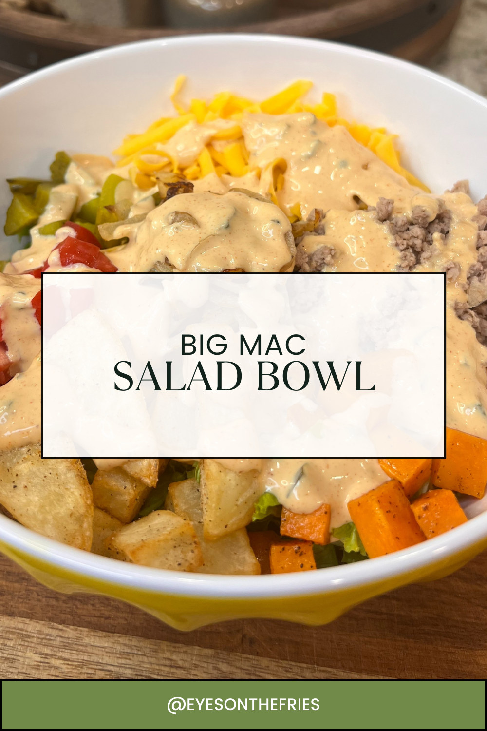 Big Mac Salad Bowl