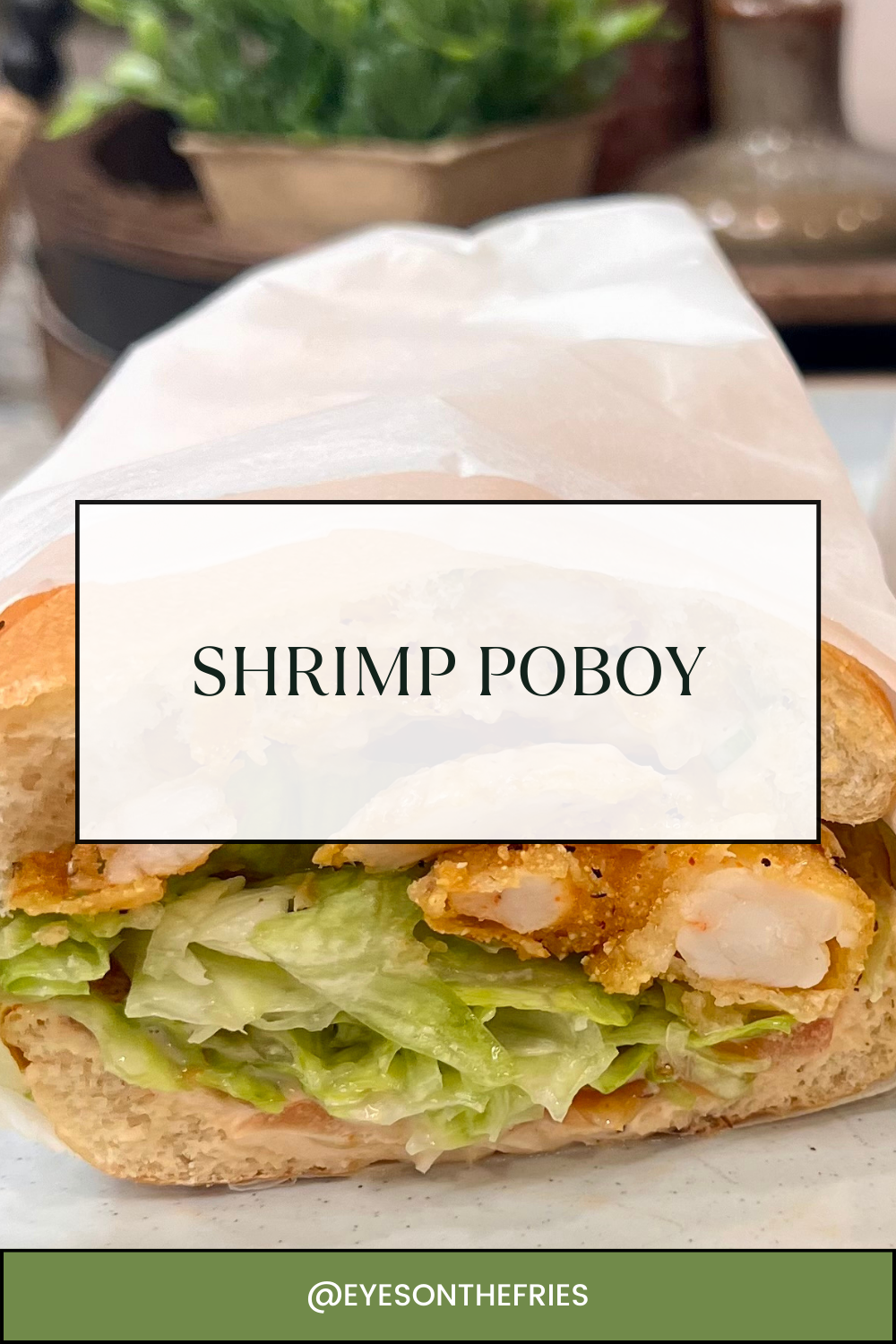 Shrimp Po Boy