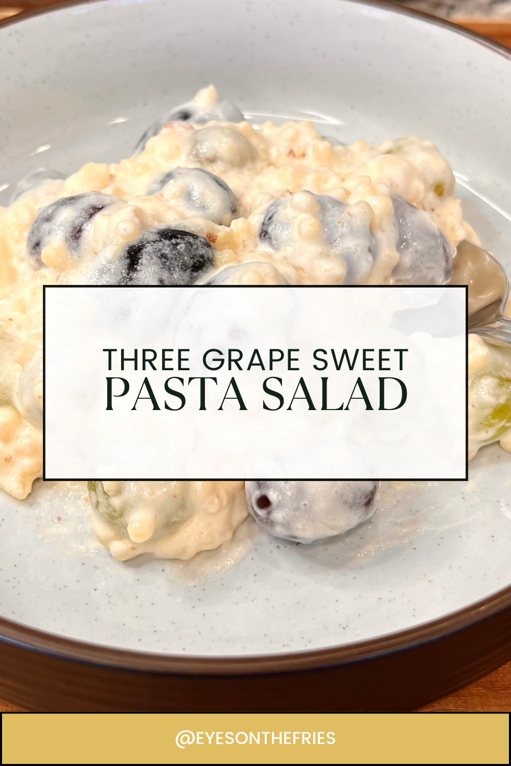 Three Grape Sweet Pasta Salad
