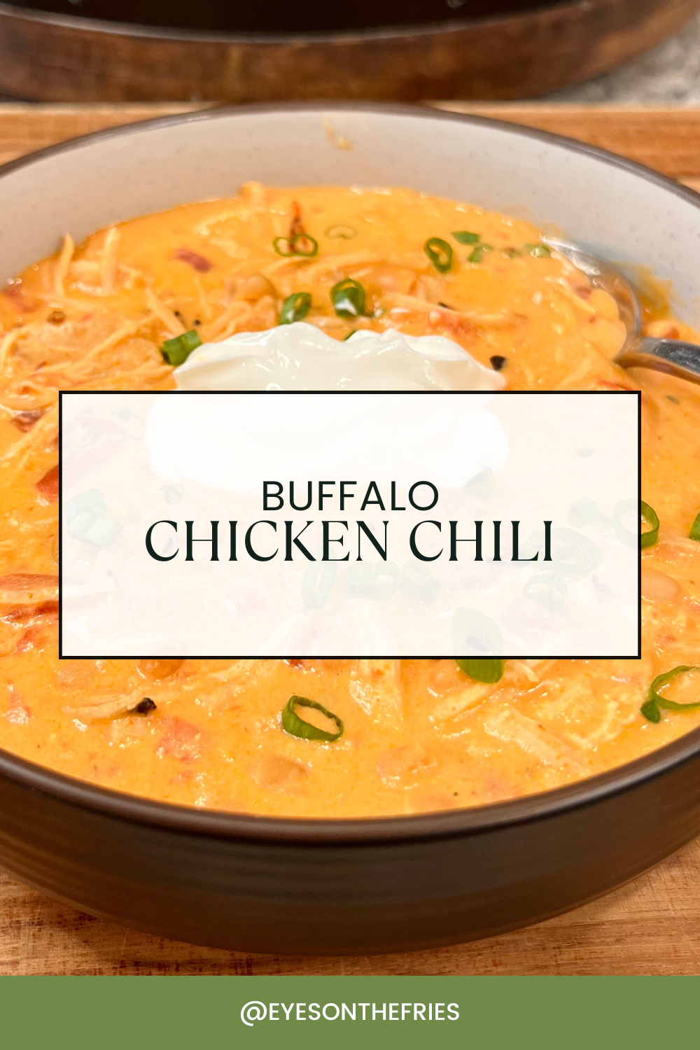 Buffalo Chicken Chili