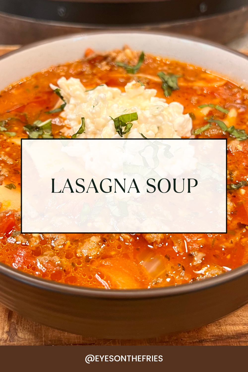 Lasagna Soup
