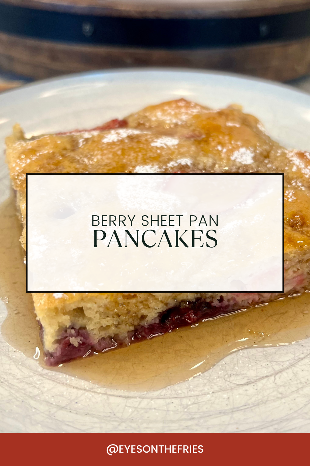 Berry Sheet Pan Pancakes