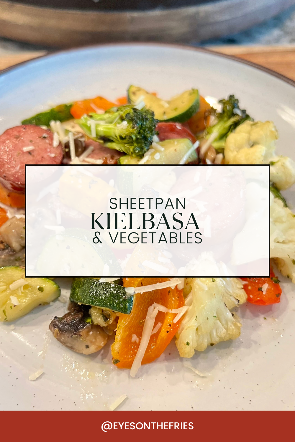 Sheetpan Kielbasa & Vegetables